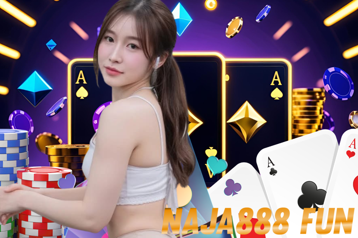 naja888 fun สล็อต